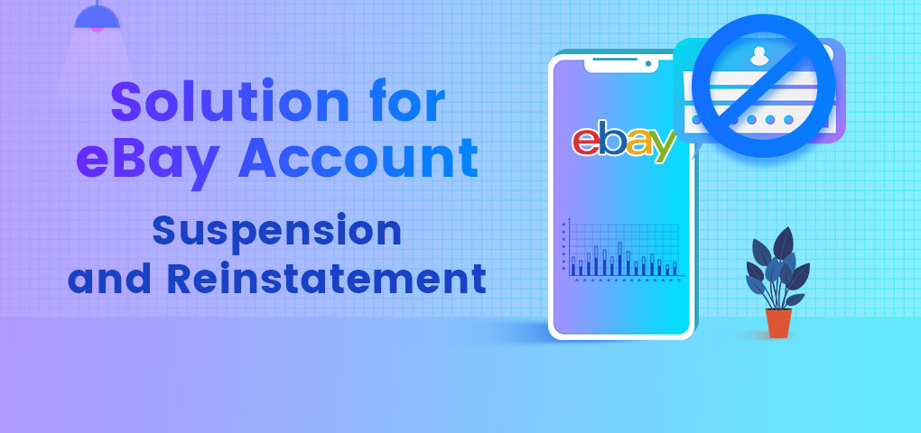 eBay Account Suspension and Reinstatement